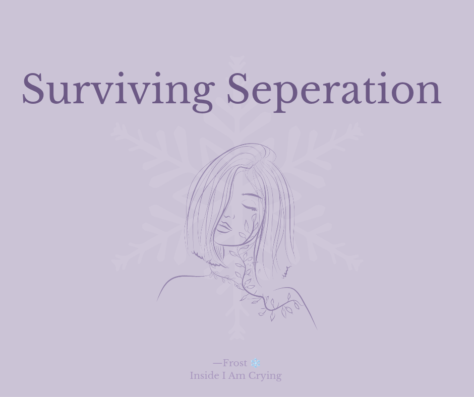 Surviving Seperation