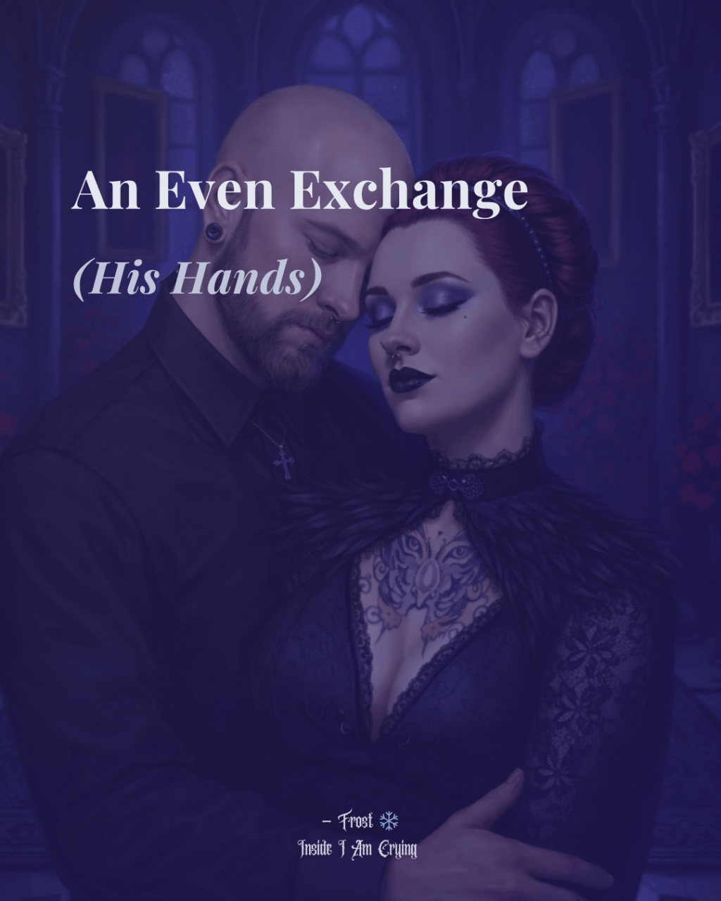 An Even Exchange (His&nbsp;Hands)