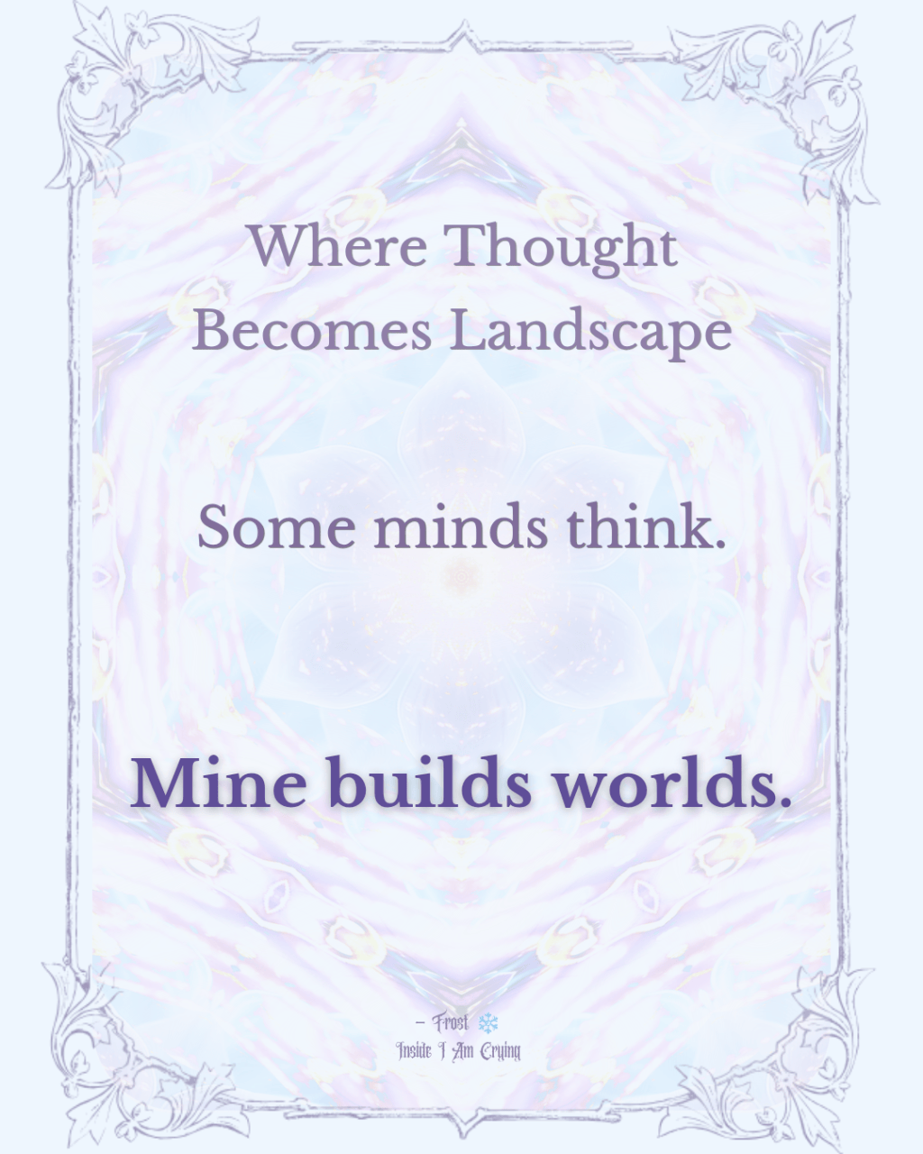 Where Thought Becomes&nbsp;Landscape