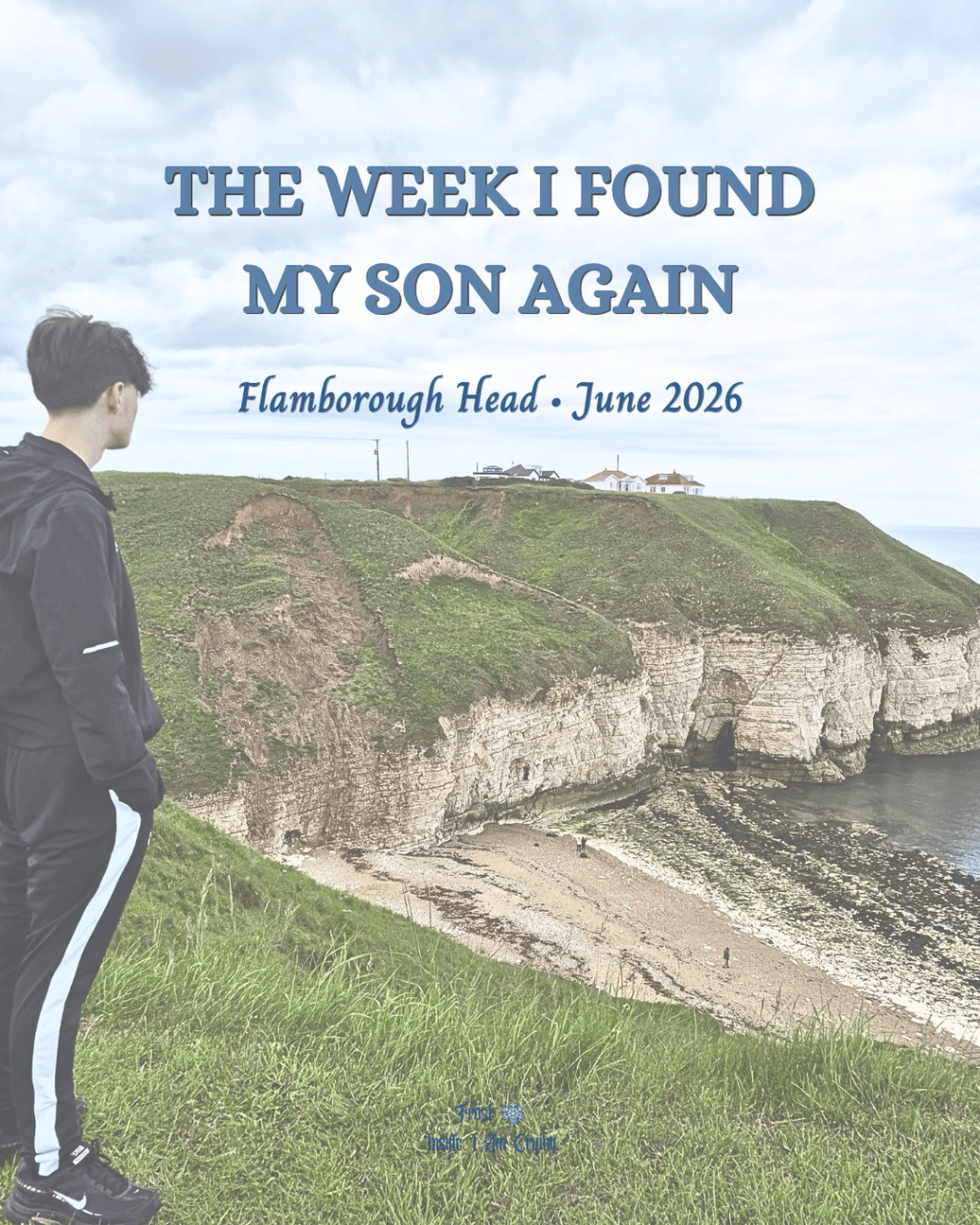 The Week I Found My Son&nbsp;Again