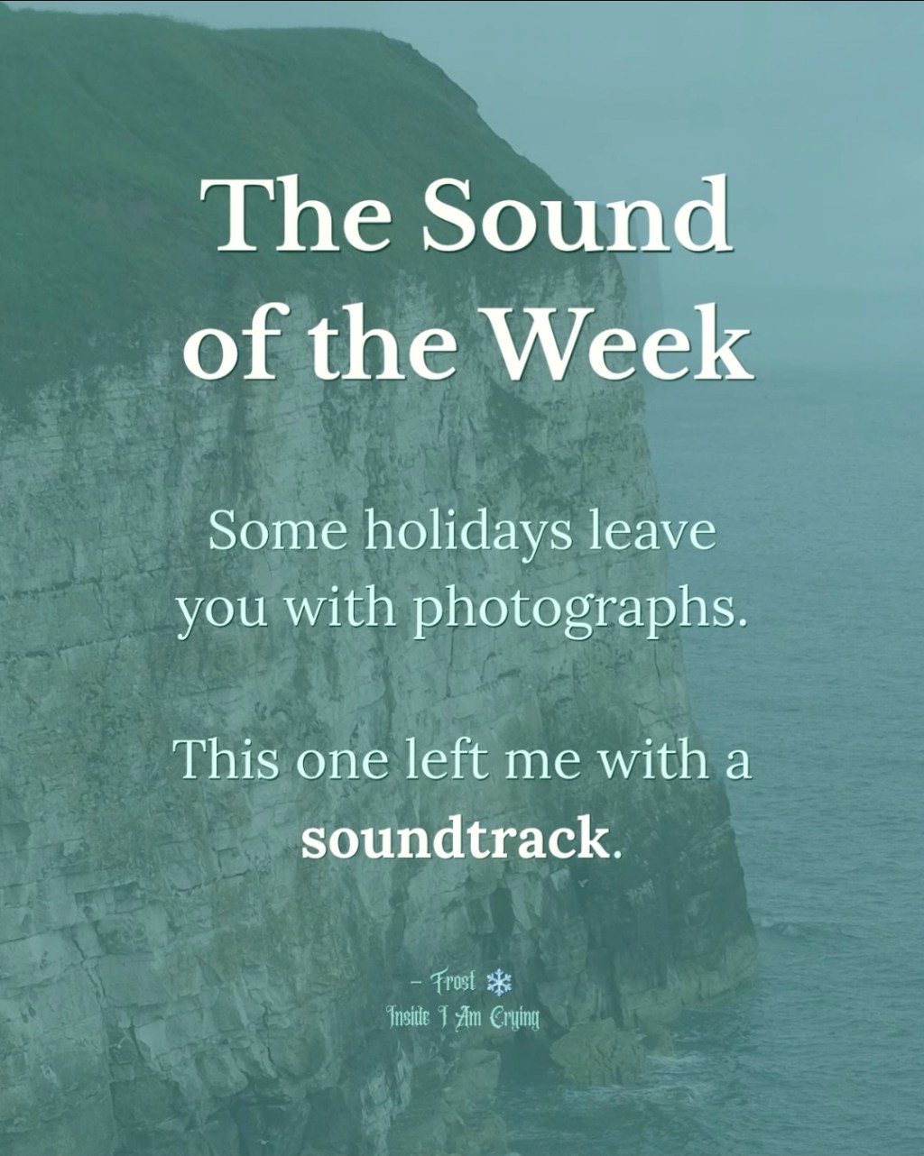 The Sound of the&nbsp;Week