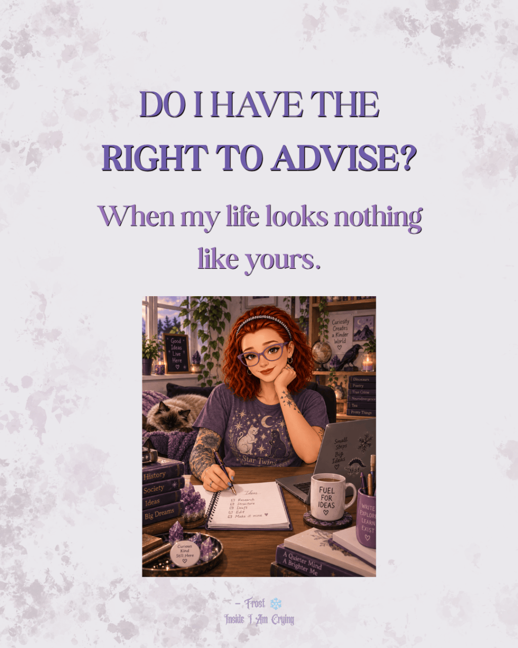Do I Have the Right to&nbsp;Advise?