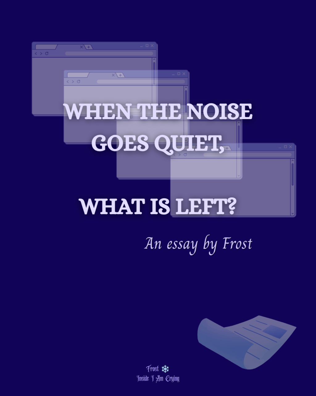 When the Noise Goes Quiet, What Is&nbsp;Left?